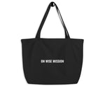 Large organic tote bag "ON WISE MISSION"