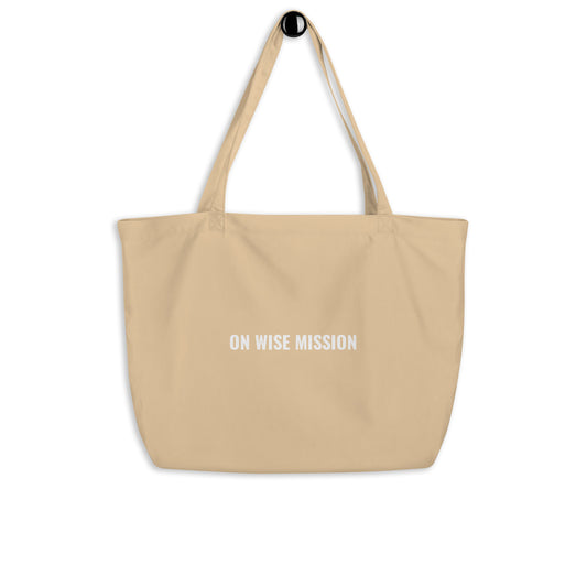 Large organic tote bag "ON WISE MISSION"
